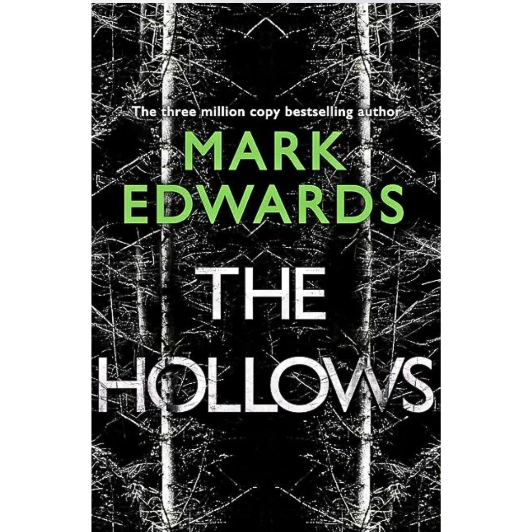 The Hollows By Mark Edwards