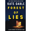 Forest of Lies By Kate Gable