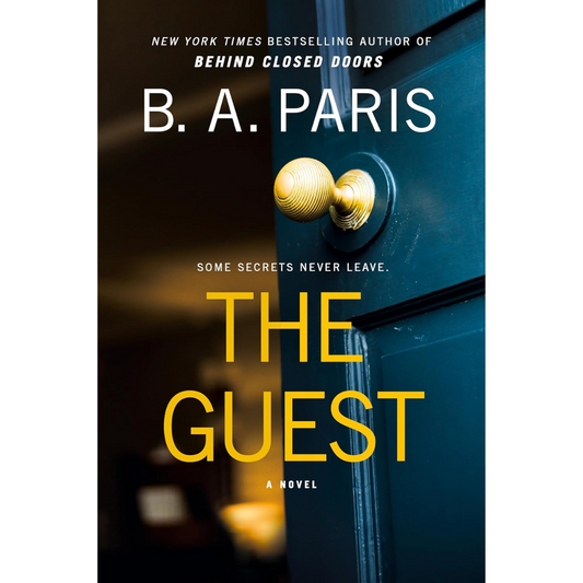 The Guest By B.A. Paris