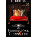 The Fortuna Pack Coronations by E. Broom