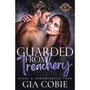 Guarded from Treachery By Gia Cobie