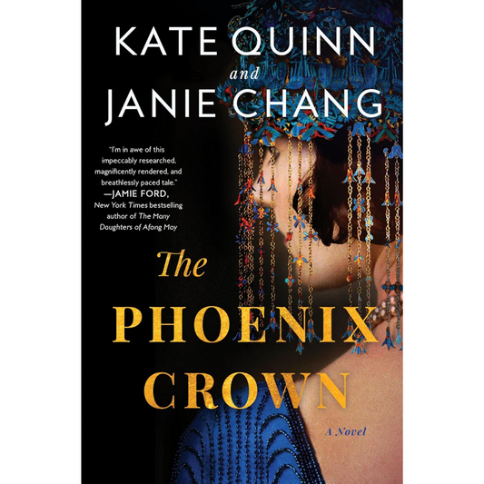 The Phoenix Crown By Kate Quinn