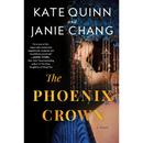 The Phoenix Crown By Kate Quinn