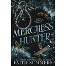 Merciless Hunter By Faith Summers