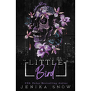 Little Bird By Jenika Snow