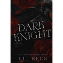 Dark Knight By J.L. Beck