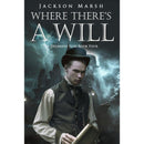 Where's There's a Will  By Jackson Marsh