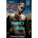 Denver's Wish By Deanna L. Rowley