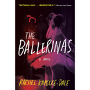 The Ballerinas  Rachel Kapelke-Dale