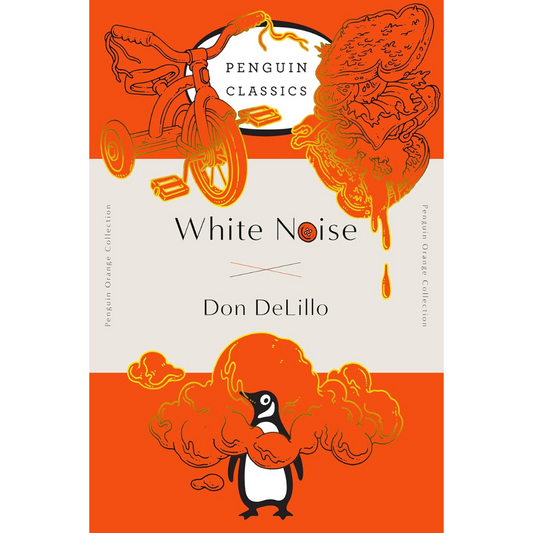 White Noise By Don DeLillo