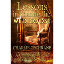 Lessons in Chasing the Wild Goose By Charlie Cochrane