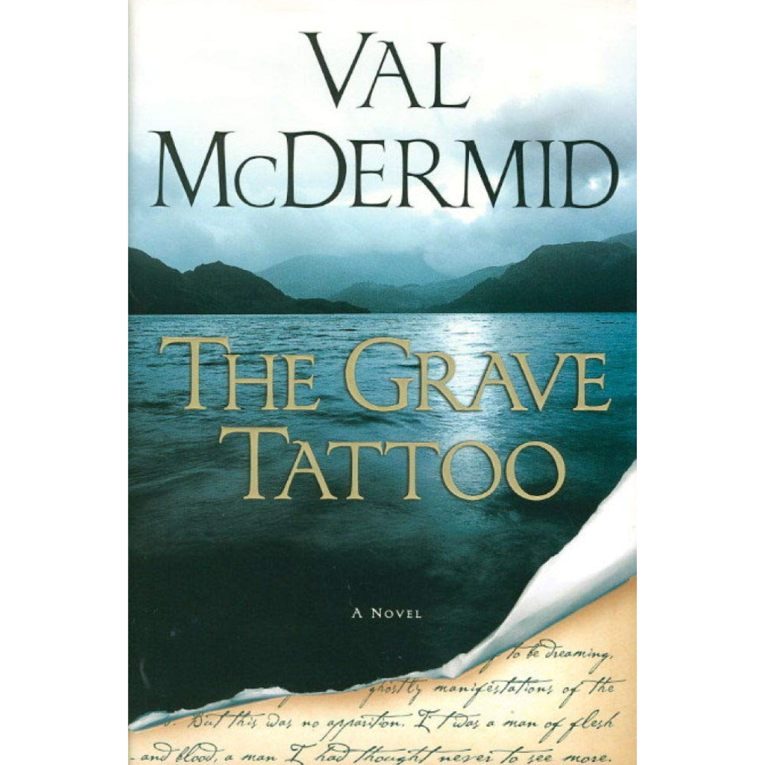 The Grave Tattoo By Val McDermid