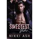 Sweetest Sin By Nikki Ash