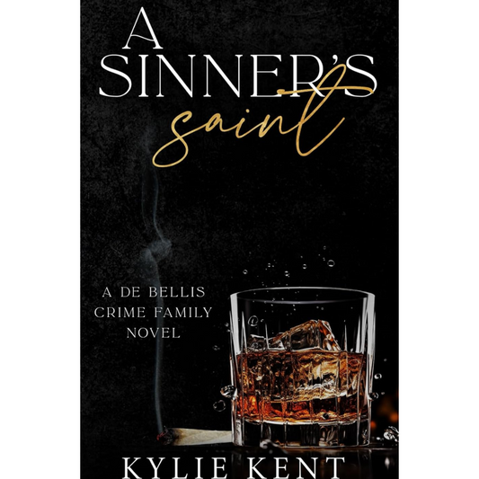 A Sinner's Saint By Kylie Kent