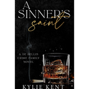 A Sinner's Saint By Kylie Kent
