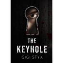 The Keyholeby Katelyn Taylor