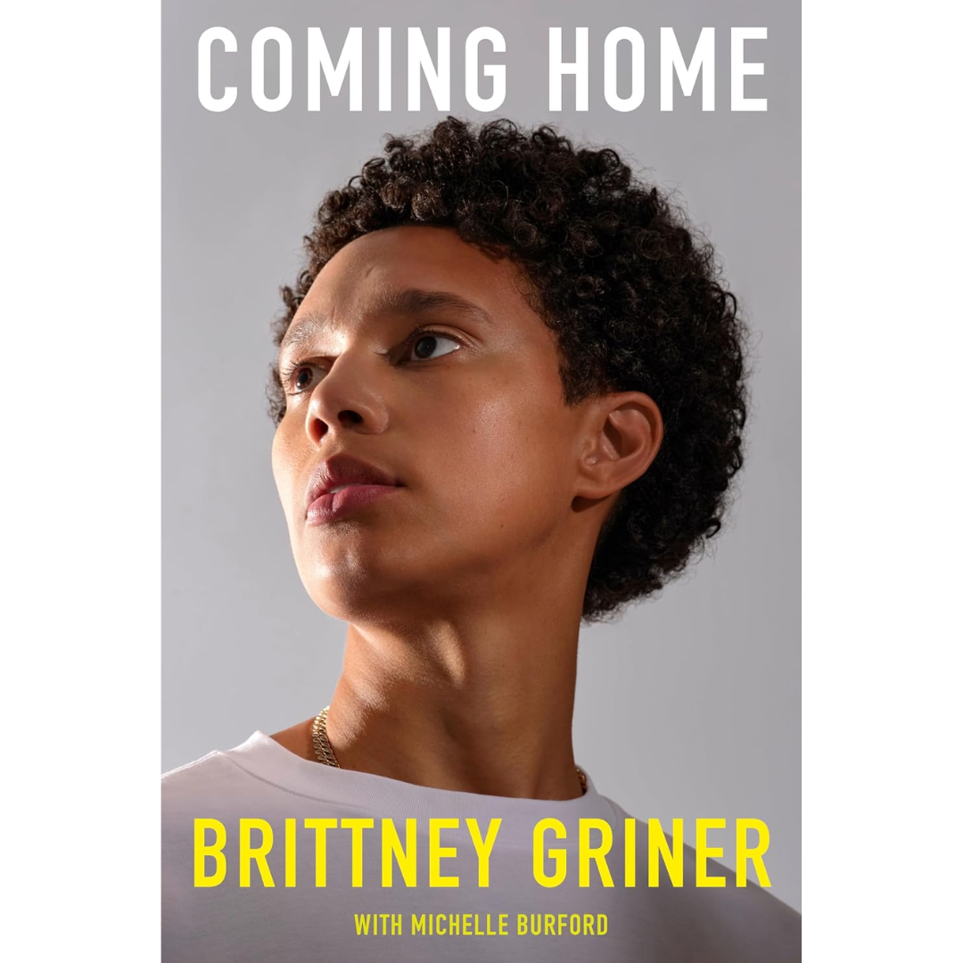 Coming Home By Brittney Griner