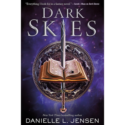 Dark Skies By Danielle L. Jensen