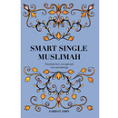 Smart Single Muslimah By Farhat Amin