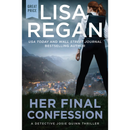 Her Final Confession By Lisa Regan