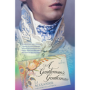 A Gentleman's Gentleman By T.J. Alexander