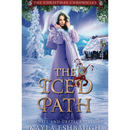 The Iced Path By Kayla Eshbaugh