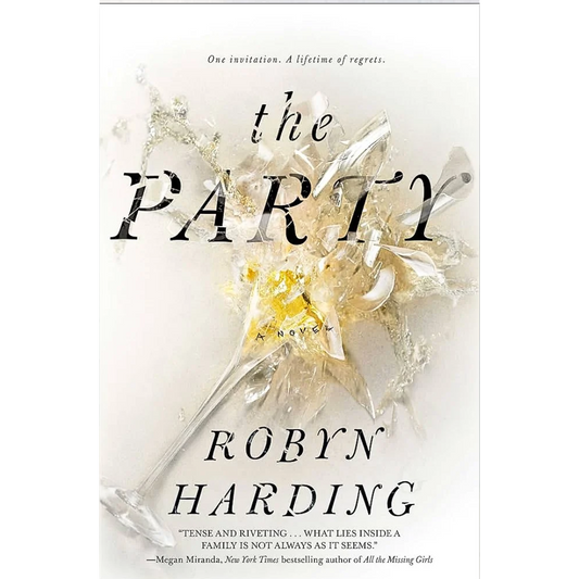 The Party By Robyn Harding