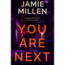 You Are Next By Jamie Millen