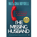 The Missing Husband By Natasha Boydell