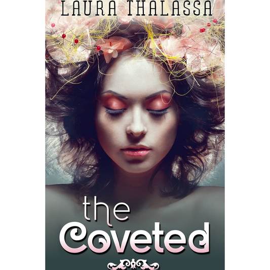 The Coveted By Laura Thalassa