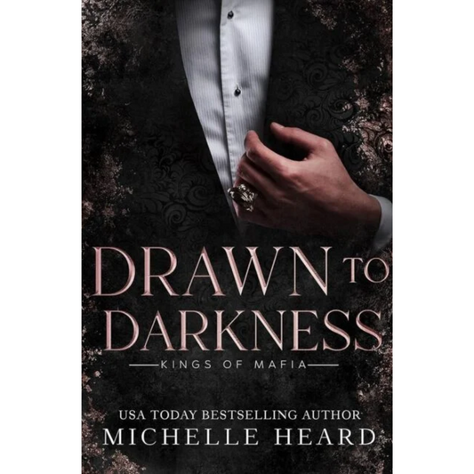 Drawn to Darkness By Michelle Heard