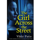 The Girl Across the Street By Vikki Patis