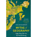 Myths of Geography By Paul Richardson