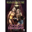 Chaos Choreography (InCryptid Book 5) by Seanan McGuire