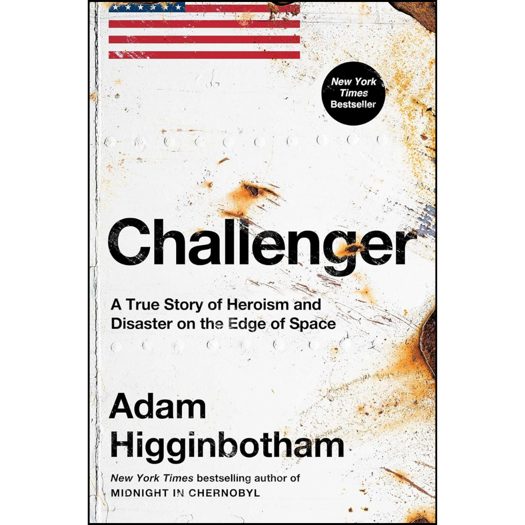 Challenger By Adam Higginbotham