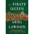 The Pirate Queen By Ariel Lawhon