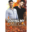 Loving My Omega (Hobson Hills Omegas Book 9) by C.W. Gray