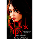Dark Spy Conscripted By I. T. Lucas
