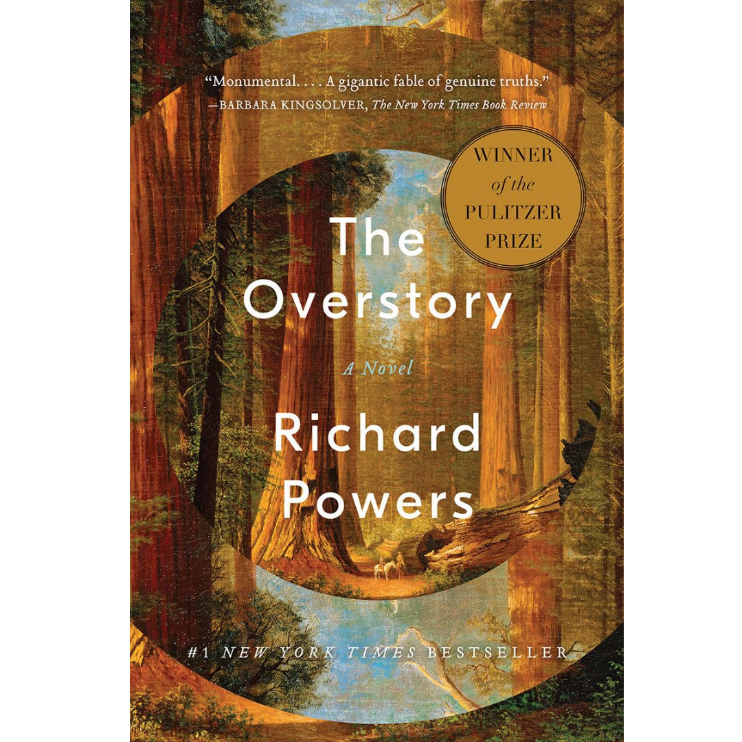 The Overstory By Richard Powers