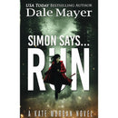 Simon Says... Run (Kate Morgan Thrillers) by Dale Mayer