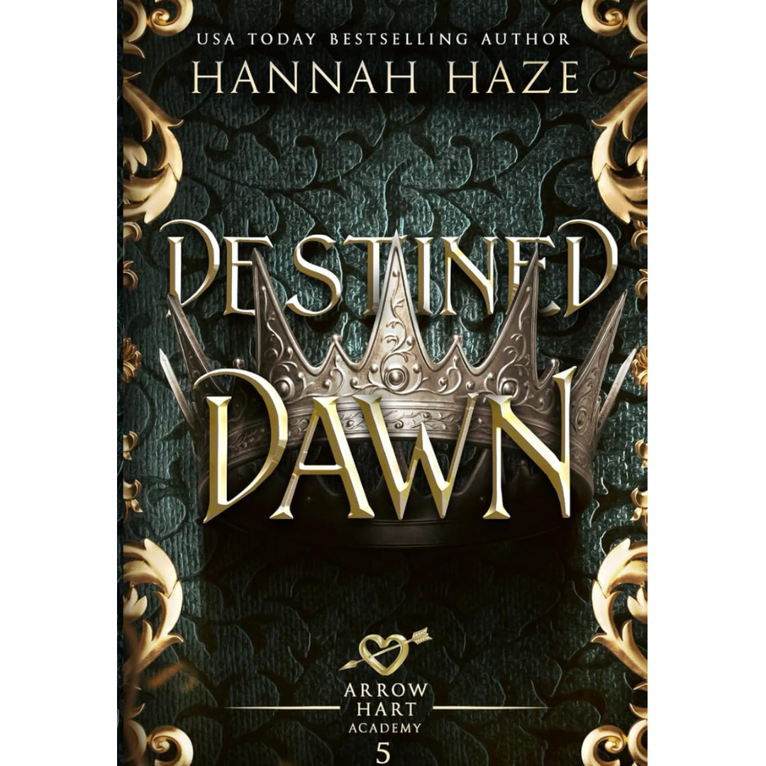 Destined Dawn By Hannah Haze