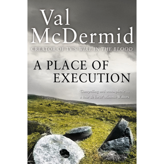 A Place of Execution By Val McDermid