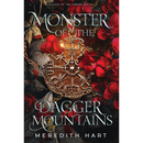 Monster of the Dagger Mountains By Meredith Hart