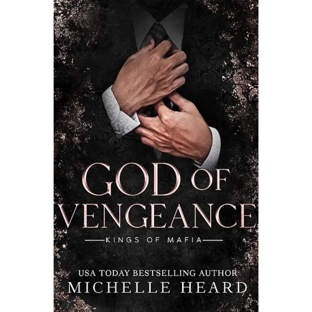 God of Vengeance By Michelle Heard