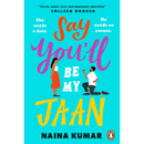 Say You’ll Be My Jaan By Naina Kumar