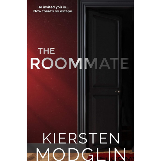 The Roommate By Kiersten Modglin