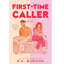 First-Time Caller By B.K. Borison