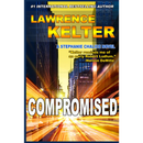 Compromised by Lawrence Kelter
