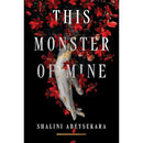 This Monster of Mine By Shalini Abeysekara