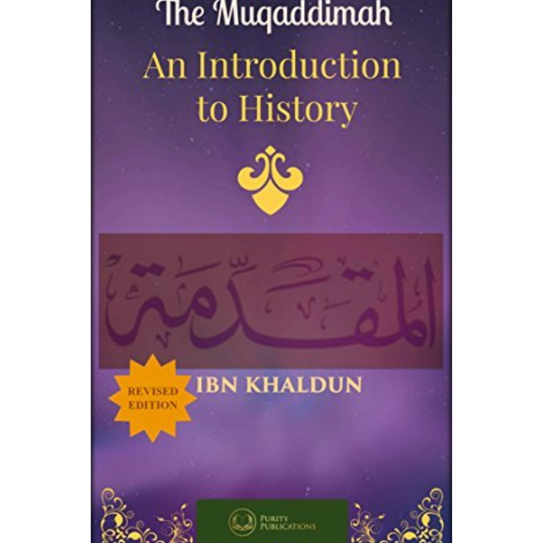 The Muqaddimah By Ibn Khaldun